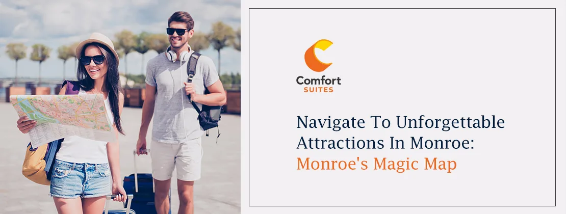 Navigate To Unforgettable Attractions In Monroe: Monroe's Magic Map